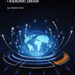 Ocena wybranego zakresu implementacji PSD2 w Polsce i kierunki zmian