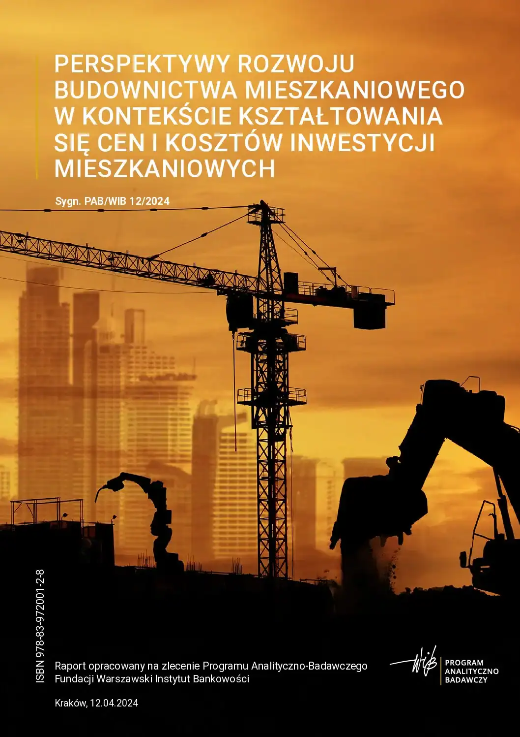 PAB_WIB_Perspektywy_rozwoju_budownictwa_Marona_2-pdf-1 Perspektywy rozwoju budownictwa mieszkaniowego w kontekście kształtowania się cen i kosztów inwestycji mieszkaniowych - obrazek 1