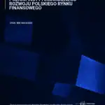 Poziom instytucjonalnego rozwoju polskiego rynku finansowego