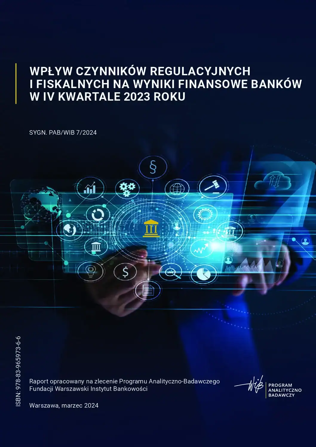 PAB_WIB_Wplyw-czynnikow-regulacyjnych_i_fiskalnych_4Q2023-pdf-1 Wpływ czynników regulacyjnych i fiskalnych na wyniki finansowe banków w IV kwartale 2023 r. - obrazek 1