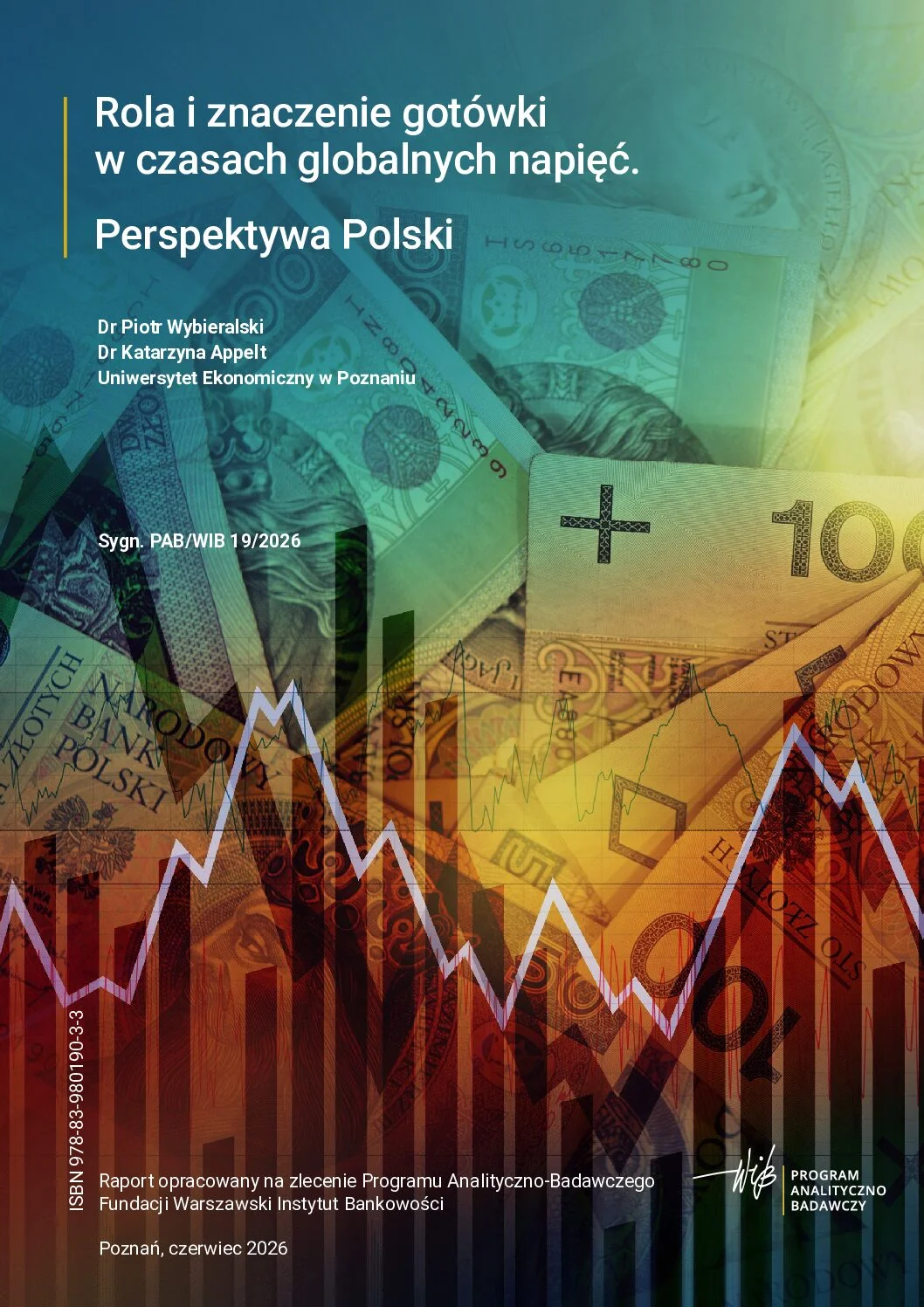 PABWIB_Gotowka_Wybieralski-pdf Rola i znaczenie gotówki w czasach globalnych napięć. Perspektywa Polski - obrazek 1
