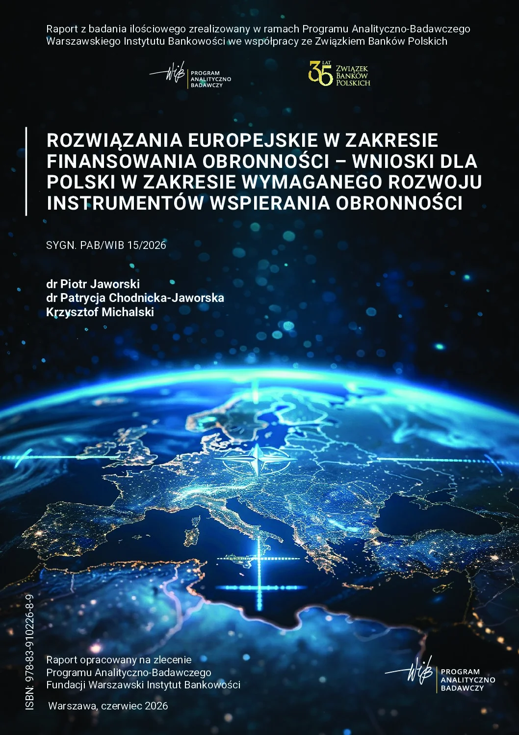 WIB_Rozwiazania-europejskie_15_2026_260616-pdf Rozwiązania europejskie w zakresie finansowania obronności – wnioski dla Polski w zakresie wymaganego rozwoju instrumentów wspierania obronności - obrazek 1