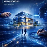 Biometria behawioralna w bankowości